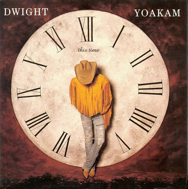 Dwight Yoakam: This Time (1993)